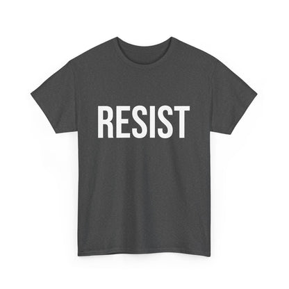 Resist Unisex T-Shirt