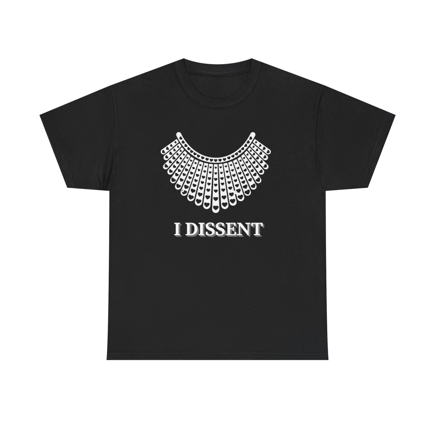 I Dissent Political T-Shirt